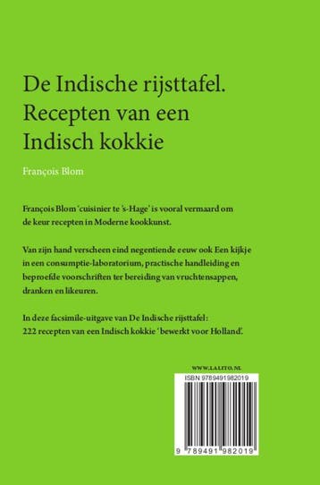 De Indische rijsttafel 9789491982019 Francois Blom, Verzenden, Zo goed als nieuw, Francois Blom