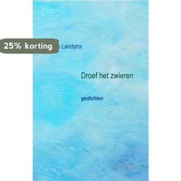 Droef het zwieren - Niels Landstra 9789461013460, Verzenden, Gelezen, Niels Landstra