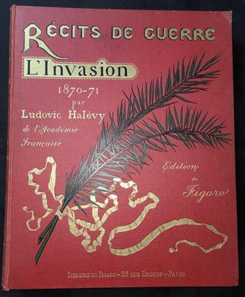Ludovic Halévy - Récits de guerre. LInvasion de 1870 -, Antiek en Kunst, Antiek | Boeken en Bijbels