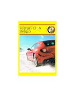 2011 FERRARI CLUB BELGIË MAGAZINE 24, Boeken, Auto's | Folders en Tijdschriften, Nieuw, Ferrari, Author