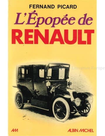 L  ÉPOPÉE DE RENAULT, Nieuw, Renault, Author