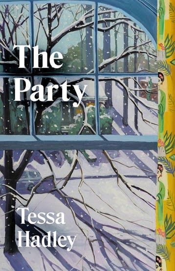 The party - Tessa Hadley 9781787335554, Verzenden, Zo goed als nieuw, Tessa Hadley