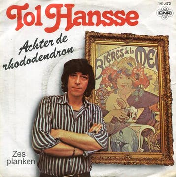 vinyl single 7 inch - Tol Hansse - Achter De Rhododendron, Cd's en Dvd's, Verzenden, Zo goed als nieuw, 7 inch, Pop