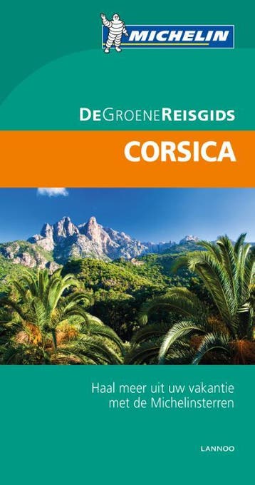 De Groene Reisgids - Corsica 9789401421928, Verzenden, Gelezen
