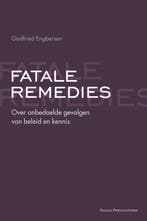 Fatale remedies / Pallas Publications 9789085550174, Verzenden, Gelezen, Godfried Engbersen