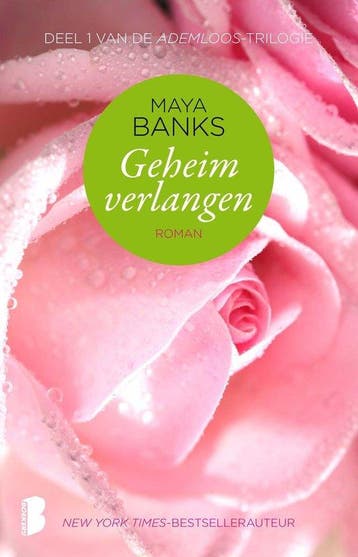 9789022571774 Ademloos 1 - Geheim verlangen | Tweedehands, Boeken, Verzenden, Zo goed als nieuw, Maya Banks