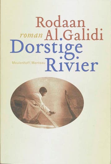 Dorstige rivier - R. Al Galidi 9789085421726, Verzenden, Gelezen, R. Al Galidi