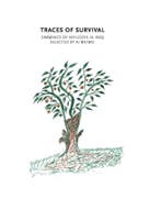 Traces of survival 9789462300941, Boeken, Verzenden, Gelezen