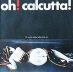 LP gebruikt - The Calcutta Cast - Oh! Calcutta! (Dutch Cast), Cd's en Dvd's, Vinyl | Nederlandstalig, Verzenden, Zo goed als nieuw