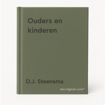 Ouders en kinderen - D.J. Steensma 9789023914785, Boeken, Verzenden, Gelezen, D.J. Steensma