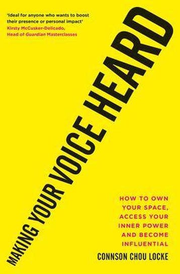 Making Your Voice Heard - Connson Chou Locke 9781913068202, Verzenden, Zo goed als nieuw, Connson Chou Locke