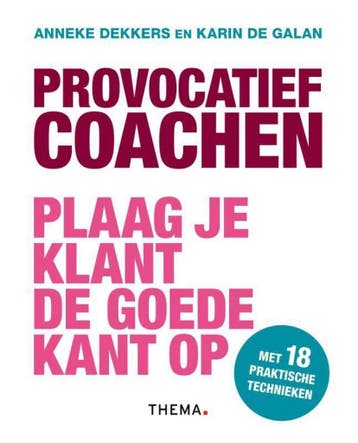 Provocatief coachen - Anneke Dekkers 9789462720466, Verzenden, Zo goed als nieuw, Anneke Dekkers