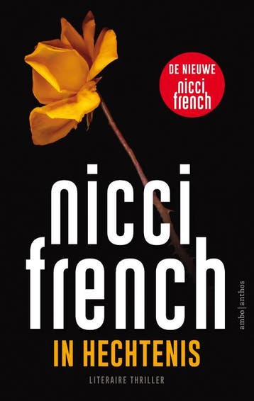 In hechtenis - Nicci French 9789026343339, Verzenden, Zo goed als nieuw, Nicci French
