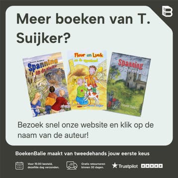 Spanning rond de oude bakkerij - T. Suijker 9789033120091, Verzenden, Gelezen, T. Suijker