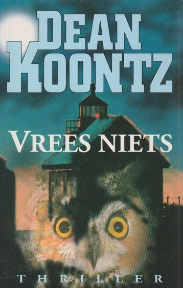 Vrees niets - Dean R. Koontz 9789024508433, Verzenden, Gelezen, Dean R. Koontz
