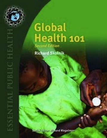 Global Health 101 - Richard Skolnik 9780763797515, Verzenden, Zo goed als nieuw, Richard Skolnik