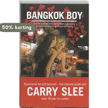 Bangkok boy - Carry Slee 9789049923723, Verzenden, Gelezen, Carry Slee