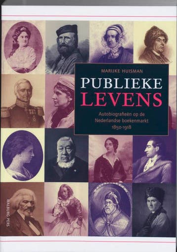 Publieke levens / Bijdragen tot de Geschiedenis van de, Verzenden, Gelezen, M. Huisman
