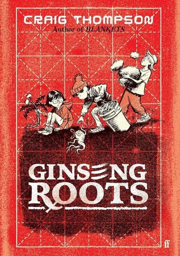 9780571386611 Ginseng Roots Craig Thompson, Verzenden, Nieuw, Craig Thompson