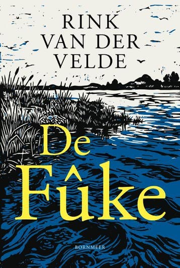 De Fûke | Rink Velde | Nieuw, Ophalen of Verzenden, Nieuw, Rink Velde