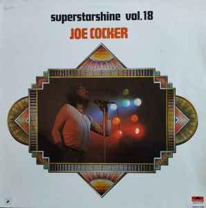 LP gebruikt - Joe Cocker - Superstarshine Vol. 18, Verzenden, Zo goed als nieuw, Overige formaten
