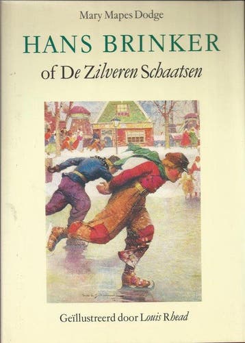 Hans Brinker, of De zilveren schaatsen - Dodge, Boeken, Verzenden, Gelezen