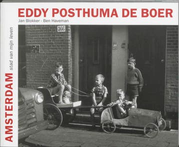 Amsterdam, stad van mijn leven - Eva Posthuma de Boer, Verzenden, Zo goed als nieuw, Eva Posthuma de Boer