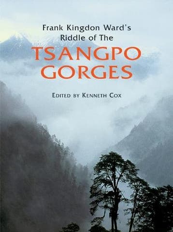 Frank Kingdon Wards Riddle of the Tsangpo Gorges, Verzenden, Nieuw