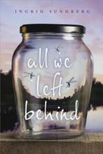 All We Left Behind 9781481437431 Ingrid Sundberg, Verzenden, Gelezen, Ingrid Sundberg