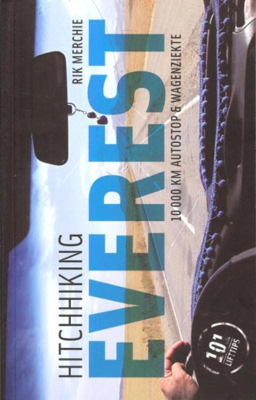 Hitchhiking Everest 9789090267272 Rik Merchie, Boeken, Reisverhalen, Zo goed als nieuw, Verzenden