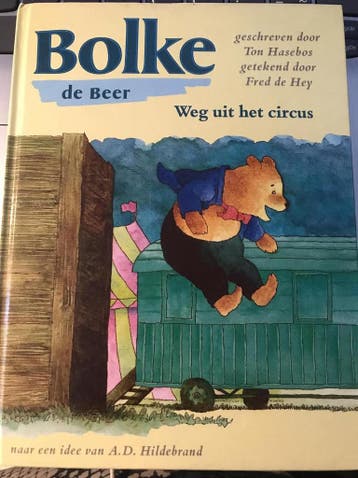 Weg uit het circus / Bolke de Beer - Ton Hasebos, Verzenden, Gelezen, Ton Hasebos