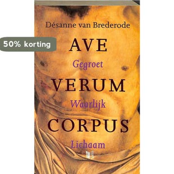 Ave Verum Corpus / Singel pockets - Désanne van Brederode, Verzenden, Gelezen, Désanne van Brederode