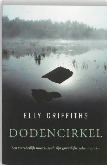 Dodencirkel / Ruth Galloway / 1 - E. Griffiths 9789032511487, Verzenden, Gelezen, E. Griffiths