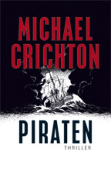 Piraten - Michael Crichton 9789024531608, Verzenden, Gelezen, Michael Crichton