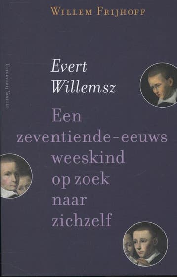 Evert Willemsz - Willem Frijhoff 9789460041167, Verzenden, Gelezen, Willem Frijhoff