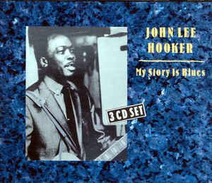 cd - John Lee Hooker - My Story Is Blues, Verzenden, Zo goed als nieuw