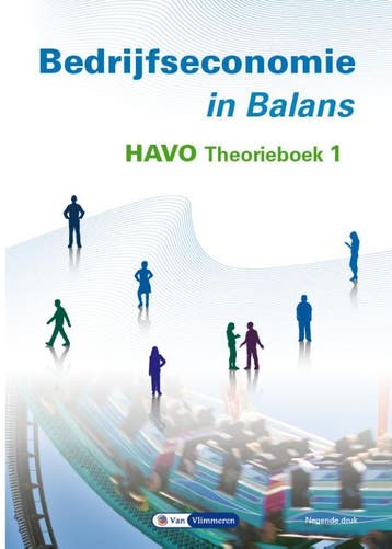 Bedrijfseconomie in Balans havo theorieboek 1 9789462874244, Boeken, Zo goed als nieuw