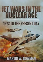 Jet Wars in the Nuclear Age - 1972 to the Present Day, Verzamelen, Nieuw, Boek of Tijdschrift