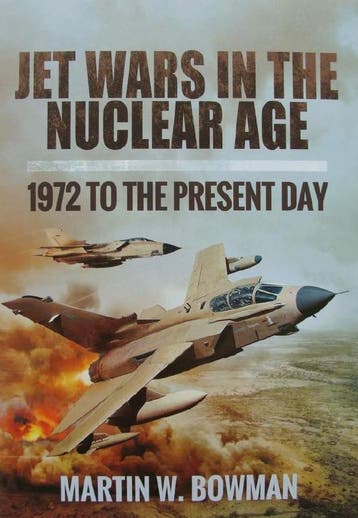 Jet Wars in the Nuclear Age - 1972 to the Present Day, Nieuw, Boek of Tijdschrift