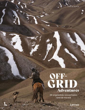 Off-Grid adventures - Lien De Ruyck 9789401486972, Boeken, Verzenden, Zo goed als nieuw, Lien De Ruyck