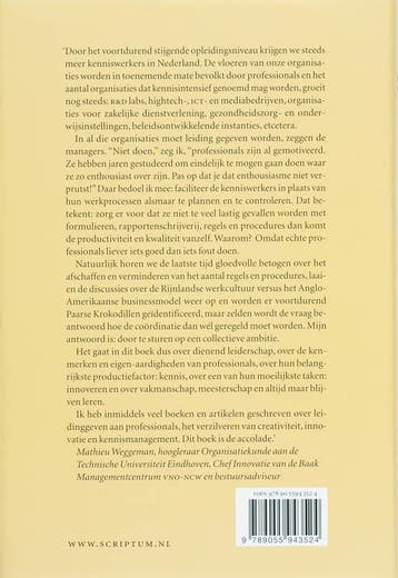 Leidinggeven aan professionals? Niet doen! 9789055943524, Verzenden, Gelezen, M. Weggeman