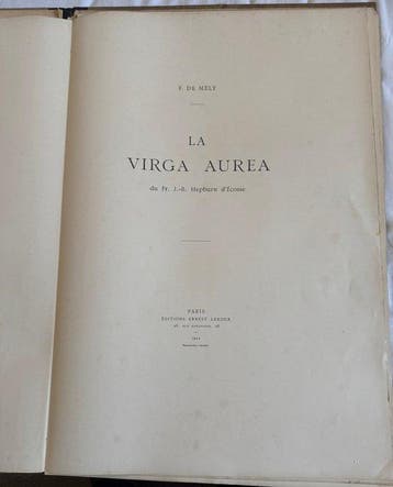 Mely, Fernand de - La Virga Aurea du Fr. J.-B. Hepburn