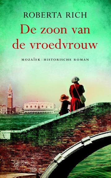De zoon van de vroedvrouw / De vroedvrouw-trilogie / 3, Boeken, Verzenden, Zo goed als nieuw, Roberta Rich