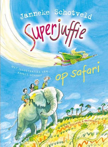 Superjuffie Op Safari | Janneke Schotveld | Nieuw, Ophalen of Verzenden, Nieuw, Janneke Schotveld