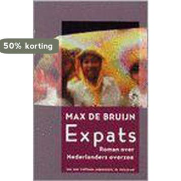 Expats / Ooievaar - M. de Bruijn 9789057136658, Verzenden, Gelezen, M. de Bruijn