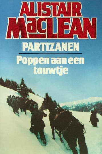 Partizanen / poppen aan een touwtje - MacLean, Verzenden, Gelezen