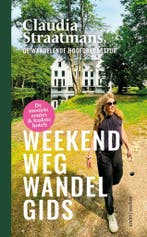 Weekend weg wandelgids (9789026365065, Claudia Straatmans), Boeken, Verzenden, Nieuw