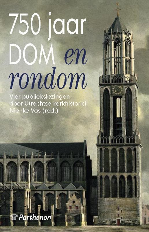 750 jaar Dom en rondom / Utrechtse theologische reeks / 62, Boeken, Godsdienst en Theologie, Zo goed als nieuw, Verzenden