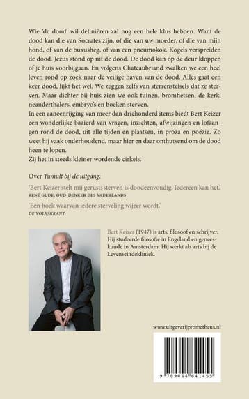 Reis om de dood 9789044641455 Bert Keizer, Verzenden, Zo goed als nieuw, Bert Keizer