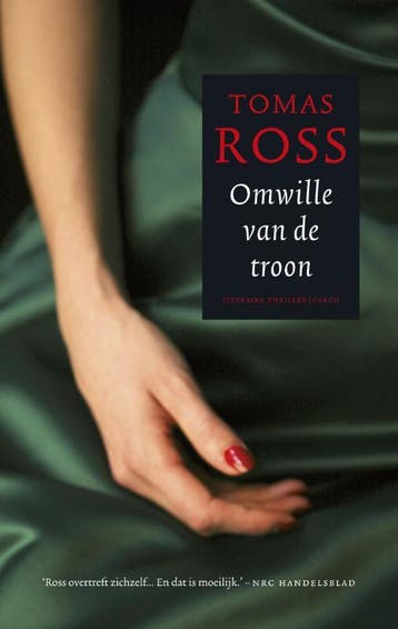Omwille van de troon - Tomas Ross 9789023441878, Verzenden, Zo goed als nieuw, Tomas Ross